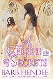 A Choice of Secrets (A Dark Glass Novel)