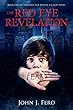 The Red Eye Revelation (Through the Eyes of a Child, Book 1) (English Edition)