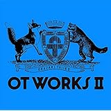 OT WORKS II