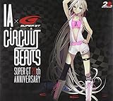 CIRCUIT BEATS 〜SUPER GT 20th ANNIVERSARY〜 (DVD付)