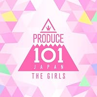 Amazon.co.jp: PRODUCE 101 JAPAN SEASON2: ミュージック