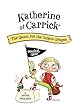 Katherine of Carrick: The Secret History of the Mongols