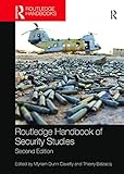 Routledge Handbook of Security Studies (Routledge Handbooks)