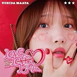 【Amazon.co.jp限定】LOVE LOVE ビーム【初回限定盤】（CD+BD） - 内田真礼 (L判ブロマイド(複製サイン＆コメント入り)＋メーカー特典：シリアルナンバー入り応募券付)
