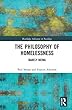 The Philosophy of Homelessness: Barely Being (Routledge Advances in Sociology)
