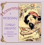 Hommage a Debussy: Carlo Grante Playing a 1924