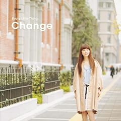 Change / Every Little Thing