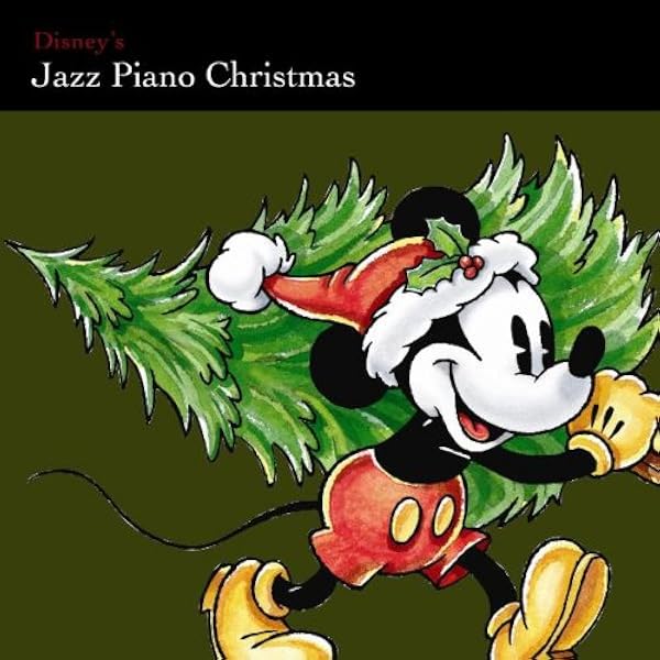 Amazon ディズニー ジャズ ビアノ クリスマス オムニバス スティーヴ タイレル クリス ボッティ ジェフ ヘルマー アニメ 音楽