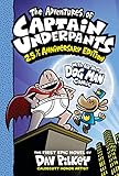 The Adventures of Captain Underpants: 25th 1/2 Anniversary Edition