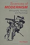 Sciences of Modernism: Ethnography, Sexology, and Psychology