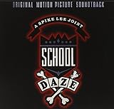 School Daze (1988 Film) [SOUNDTRACK]