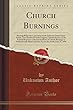 Church Burnings: Hearing Before the Committee on the Judiciary United States Senate, One Hundred Fourth Congress, Second Session on the Federal Response to Recent Incidents of Church Burnings in Predominantly Black Churches Across the South, June 27, 1996