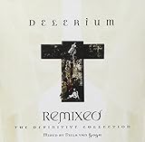 Remixed: The Definitive Collection by Delerium (2010-03-30)