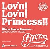 Lov'n! Lov'n! Princess!!