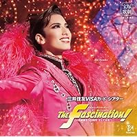 花組宝塚大劇場公演『The Fascination!』