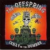 イクスネイ・オン・ジ・オンブレ