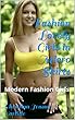Fashion Lovely Girls in Micro Skirts: Modern Fashion Girls (English Edition)