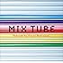 TUBE「MIX TUBE -Remixed by Piston Nishizawa-」