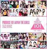 PRODUCE 101 JAPAN THE GIRLS FAN BOOK (ヨシモトブックス)