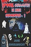 Spoke, Geraamtes en ander gedoentes. 1