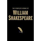 Complete Works of William Shakespeare