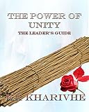 the Power of Unity: Leader's guide (English Edition)