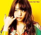 Love for You(���񐶎Y�����D)