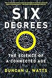 Six Degrees: The Science of a Connected Age
