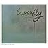 Superfly「Eyes On Me(初回限定盤)」