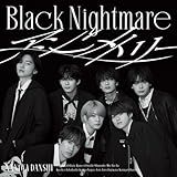 Black Nightmare / アシンメトリー (初回限定(ブラメ)盤) (CD+DVD) -なにわ男子 (特典なし)