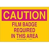 Brady 129243 Radiation and Laser Sign, Legend "Film Badge Required In This Area", 10" Height, 14" Wi