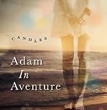 Adam In Aventure