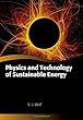 Physics and Technology of Sustainable Energy (Oxford Graduate Texts)