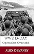 Teenage D Day: (Countdown to Operation Overlord)'30 Minute History.' A short WW2 story. (Military Teenager Series. Book 14) (English Edition)