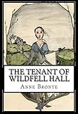 The Tenant of Wildfell Hall (English Edition)