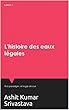 L'histoire des eaux légales: The paradigm of legal amour (English Edition)