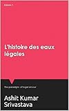 L'histoire des eaux légales: The paradigm of legal amour (English Edition)