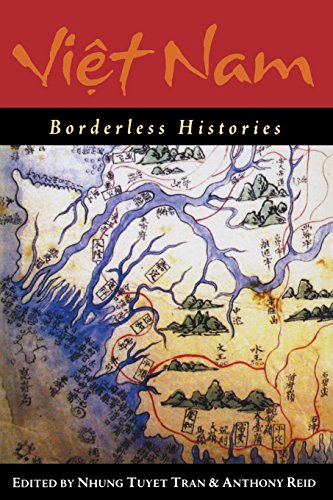 Vietnam: Borderless Histories (New Perspectives in Southeast Asian Studies)の表紙