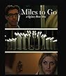 Miles To Go [Blu-ray]