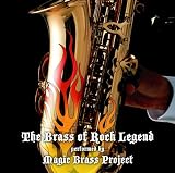 The Brass of Rock Legend