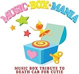 Music Box Tribute to Death Cab for Cutie