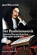 Der Pantheismusstreit: Spinozas Weg zur deutschen Philosophie und Kultur