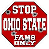スマートブロンドOhio StateファンのみメタルノベルティOctagon Stop Sign bs-323