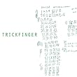 Trickfinger