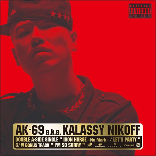 IRON HORSE -No Mark- / AK-69