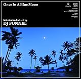 Once In A Blue Moon