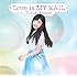 鈴木このみ「Love is MY RAIL(初回限定盤)」