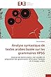 Analyse Syntaxique de Textes Arabes Basée Sur Les Grammaires Hpsg (Omn.Univ.Europ.)