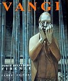 Vangi a Forte Belvedere - Firenze