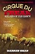 Cirque Du Freak #9: Killers of the Dawn